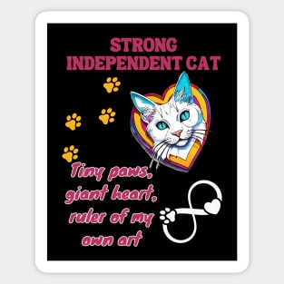 Strong Independent Cat T-shirt Design: Be Inspired By The Power And Beauty Of Cats Sticker